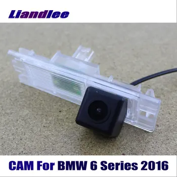 Liandlee Автомобили Парковочная Камера за Обратно виждане, За BMW 6 Серия 2016 Резервната Камера за Задно виждане HD CCD Нощно Виждане