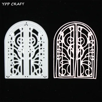 YPP Занаят Европейската Вратата Метални Шаблони за Рязане на Щанци за DIY Scrapbooking/фотоалбум Декоративно Щамповане САМ Хартиени Картички